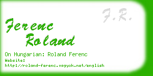 ferenc roland business card